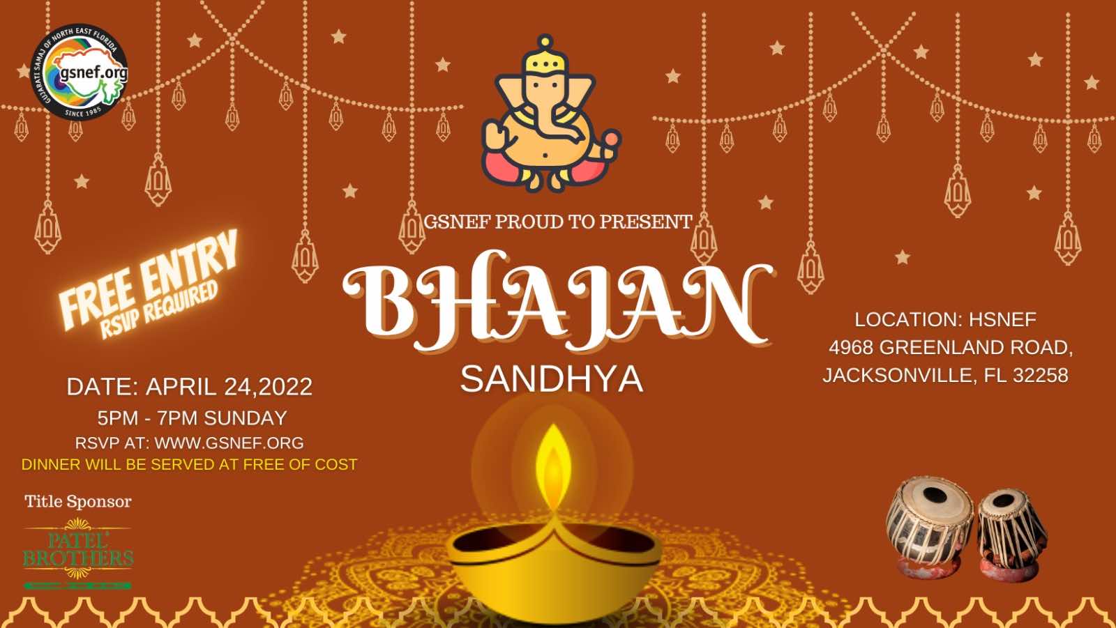 GSNEF PROUD TO PRESENT BHATAN SANDHYA DATE: APRIL 24,2022 5PM - 7PM SUNDAY RSVP AT: WWW.GSNEF.ORG DINNER WILL BE SERVED AT FREE OF COST